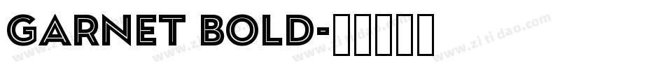 Garnet Bold字体转换